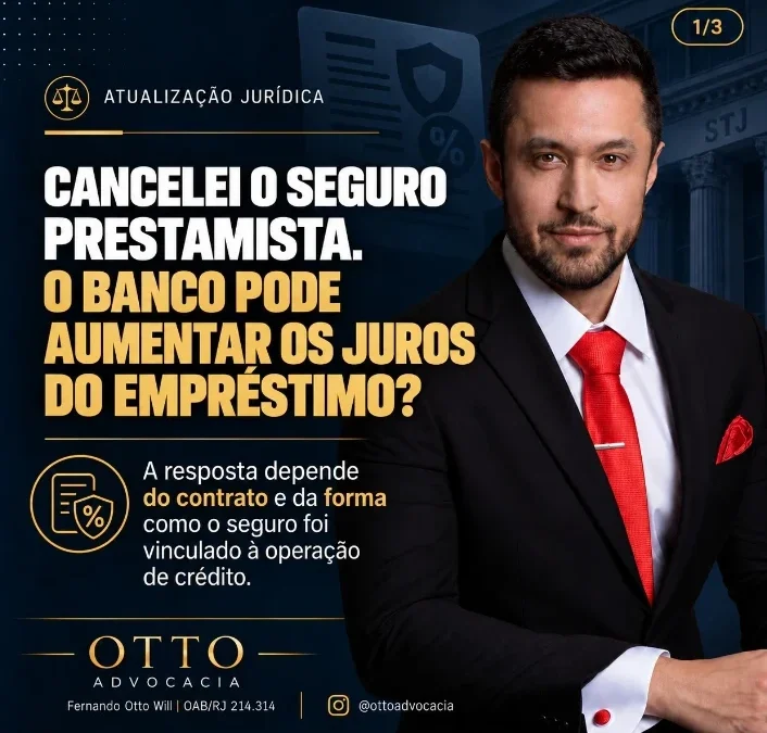 Cancelei o seguro prestamista. O banco pode aumentar os juros do empréstimo?